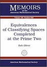 Equivalences of Classifying Spaces Completed at the Prime Two