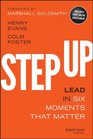 Step Up: Lead in Six Moments that Matter