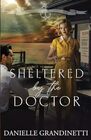 Sheltered by the Doctor (Harbored in Crow?s Nest)