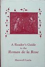 Reader's Guide to the Roman De LA Rose