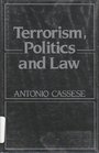 Terrorism Politics and Law The Achille Lauro Affairs