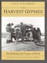 The Harvest Gypsies On the Road to the Grapes of Wrath