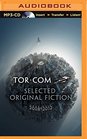 Torcom Selected Original Fiction 20082012