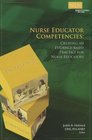Nurse Educator Competencies Creating an EvidenceBased Practice for Nurse Educators