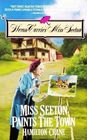 Miss Seeton Paints the Town (Miss Seeton, Bk 10)