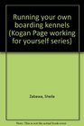 Running your own boarding kennels