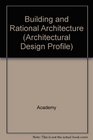 Building and Rational Architec