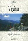 Virginia A Guide to Backcountry Travel  Adventure