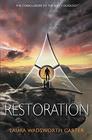 Restoration A Young Adult Dystopian