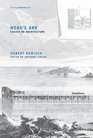 Noah's Ark Essays on Architecture
