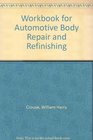Workbook for Automotive Body Repair and Refinishing