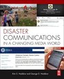 Disaster Communications in a Changing Media World Second Edition