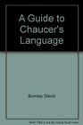 A Guide to Chaucer's Language