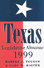 Texas Legislative Almanac 1999