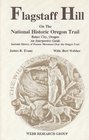Flagstaff Hill on the National Historic Oregon Trail Baker City Oregon An Interpretative Guide