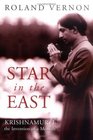 Star in the East  Krishnamurtithe invention of a Messiah