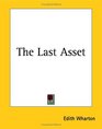 The Last Asset