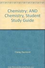 Chemistry AND Chemistry Student Study Guide