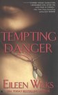 Tempting Danger (World of the Lupi, Bk 1)
