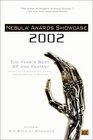 Nebula Awards Showcase 2002 The Year's Best SF and Fantasy