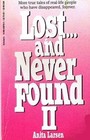 Lostand Never Found II