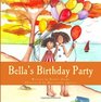 Bella's Birthday Party