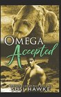 Omega Accepted (Northern Lodge Pack, Bk 6)