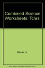 Combined Science Worksheets Tchrs'