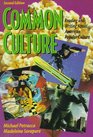 Common Culture Reading and Writing about American Popular Culture