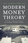 Modern Money Theory A Primer on Macroeconomics for Sovereign Monetary Systems
