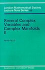 Several Complex Variables and Complex Manifolds Volume 2  In Two Parts