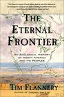 The Eternal Frontier An Ecological History of North America and Its Peoples