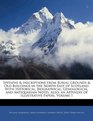 Epitaphs  Inscriptions from Burial Grounds  Old Buildings in the NorthEast of Scotland With Historical Biographical Genealogical and Antiquarian  an Appendix of Illustrative Papers Volume 1