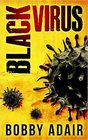 Black Virus (Black Rust, Bk 1)