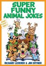 Super Funny Animal Jokes