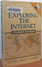 Exploring the Internet A Technical Travelogue