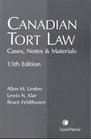 Canadian Tort Law Cases Notes and Materials