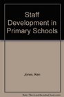 Staff Development in Primary Schools