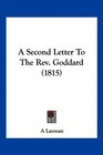 A Second Letter To The Rev Goddard