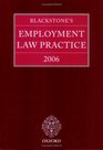 Blackstone's Employment Law Practice 2006