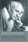 After The Open Society Selected Social and Political Writings