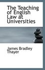 The Teaching of English Law at Universities