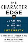 The Character Edge Leading and Winning with Integrity