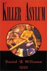 Killer Asylum