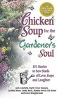 Chicken Soup for the Gardener's Soul Journal