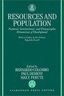 Resources and Population Natural Institutional and Demographic Dimensions of Development