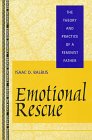 Emotional Rescue The Theory and Practice of a Feminist Father
