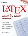 LaTeX Line by Line Tips and Techniques for Document Processing 2nd Edition