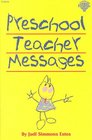 Preschool Teacher Messages Code F0918