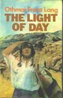 THE LIGHT OF DAY